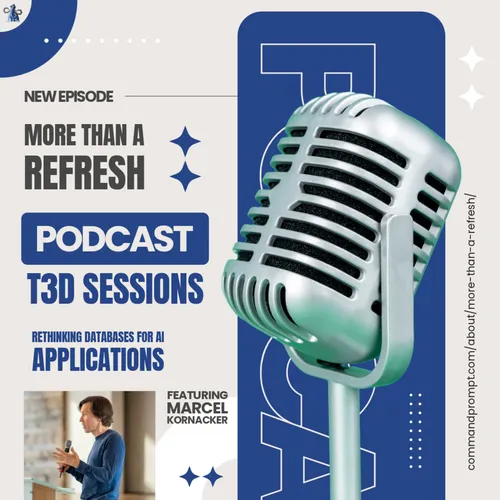 MTAR T3D Sessions: Rethinking Databases for AI Applications