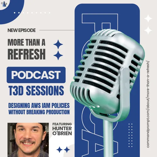 MTAR T3D Sessions: Designing AWS IAM Policies Without Breaking Production
