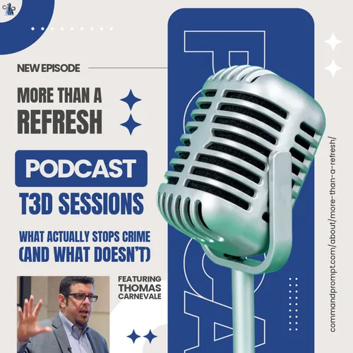MTAR T3D Sessions: What Actually Stops Crime (And What Doesn’t)